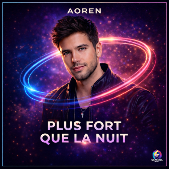 Pochette officielle du single Plus fort que la nuit d'Aoren produite par Olysera Music.